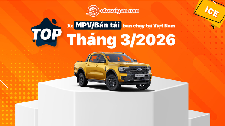 [Infographic] Top MPV/bán tải bán chạy tháng 3/2026: Ranger giành lại ngôi vương từ Hilux