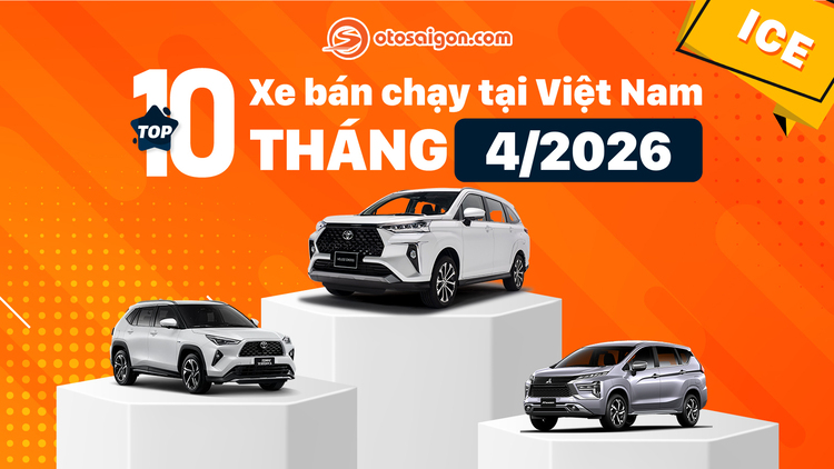 [Infographic] Top 10 xe ICE bán chạy tháng 4/2026: Bộ đôi Toyota Veloz Cross và Yaris Cross thống trị top đầu